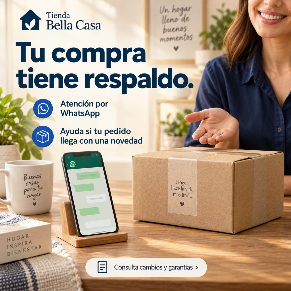 Atención de Bella Casa por WhatsApp para preguntas, seguimiento y novedades del pedido